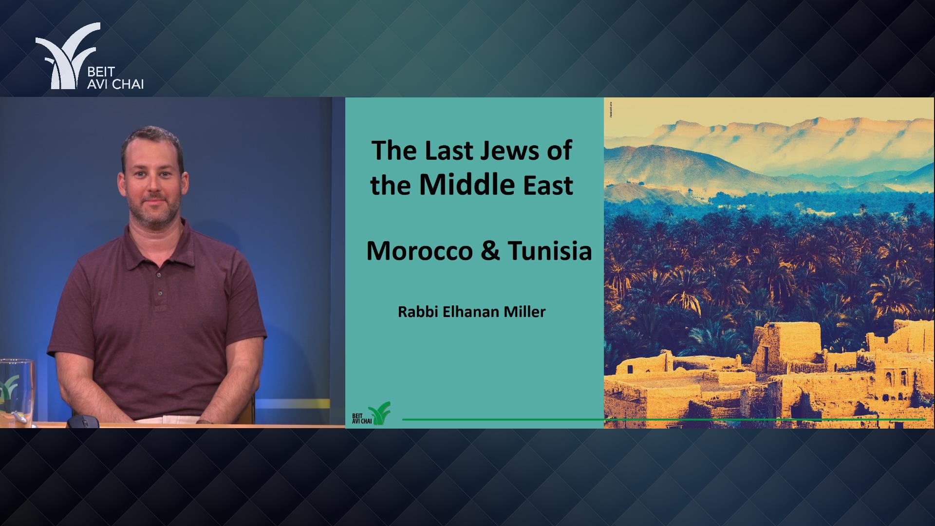 Morocco and Tunisia