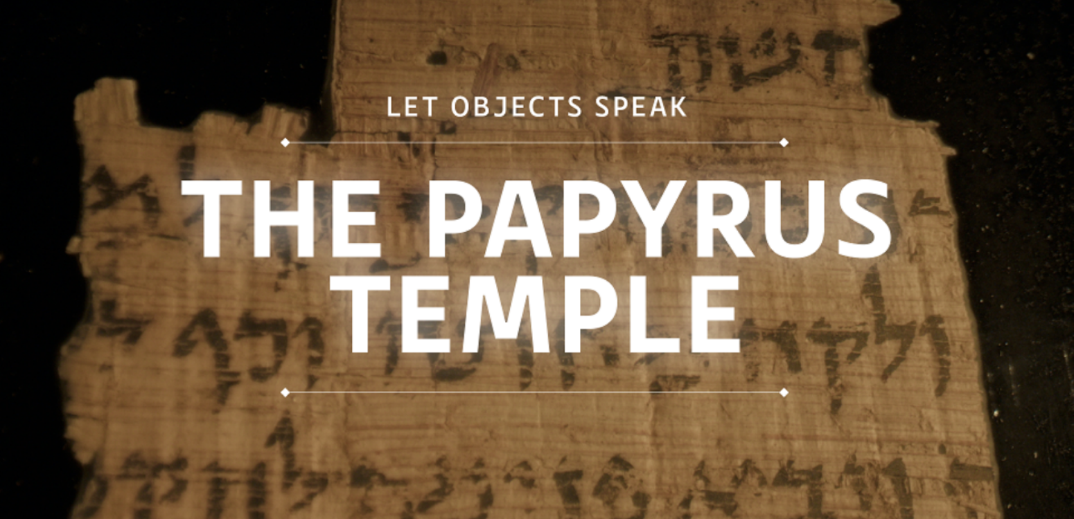 The Papyrus Temple 