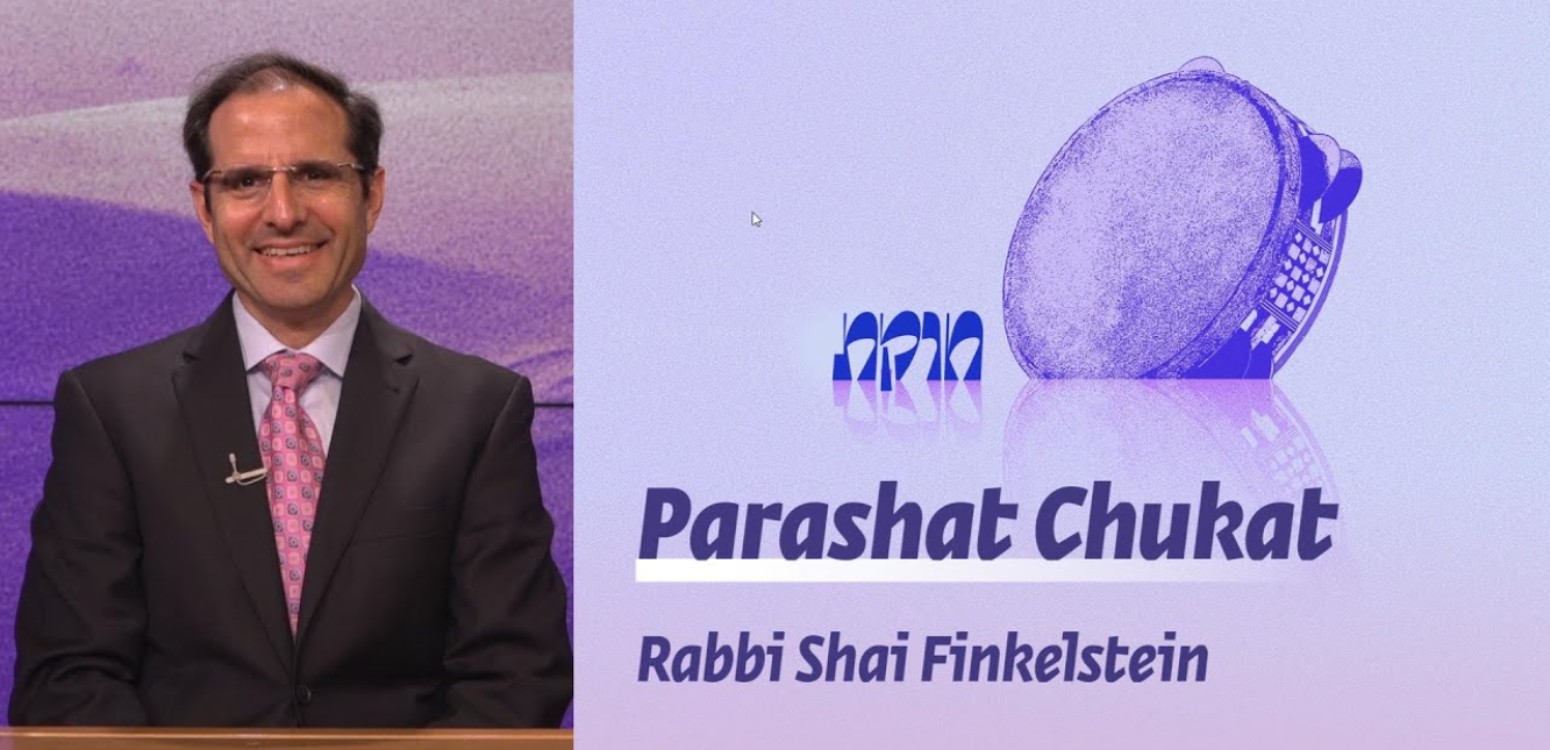 Parashat Chukat | Generational Transformation 