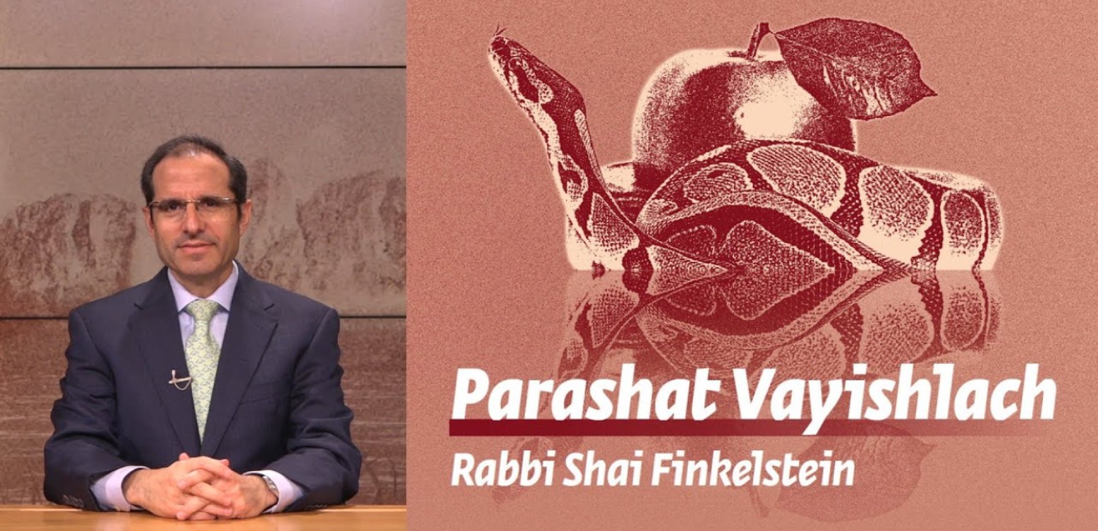 Parashat Vayishlach: Transformative Change | Rabbi Shai Finkelstein