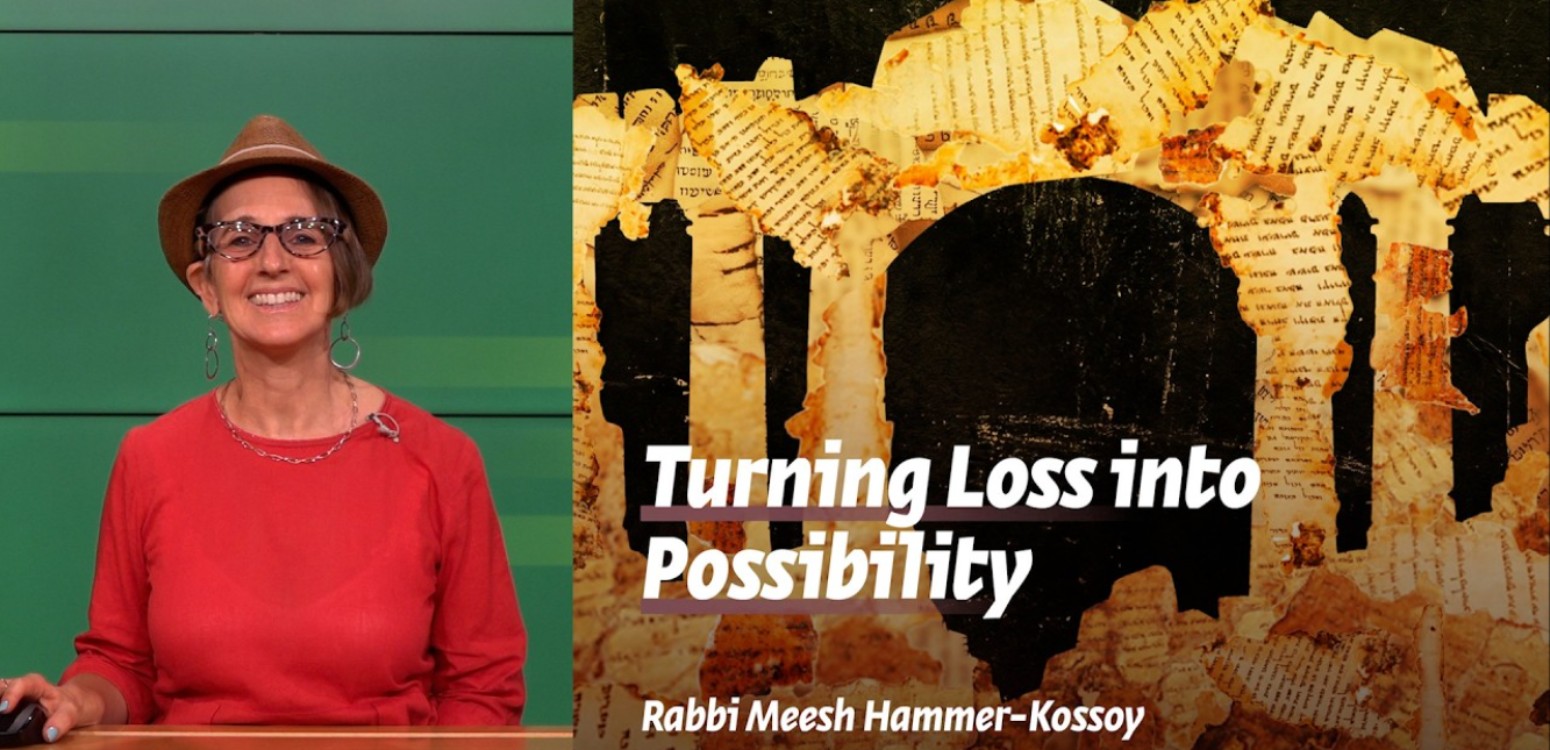 Turning Loss into Possibility